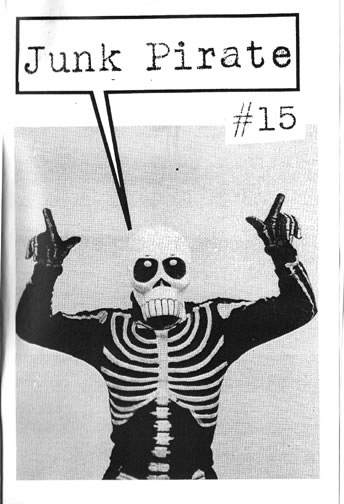 Junk Pirate zine # 15